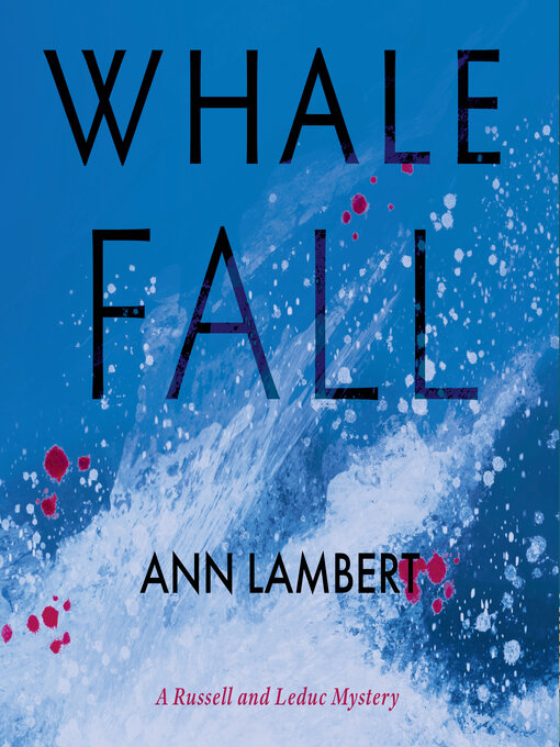 Title details for Whale Fall by Ann Lambert - Available